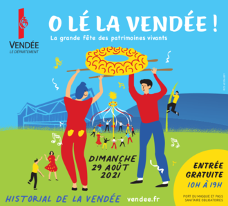 O lé la Vendée, dimanche 29 août à l'Historial de la Vendée