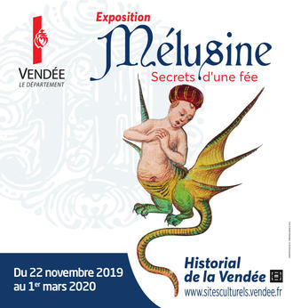 Exposition "Mélusine Secrets d'uns fée" à l'Historial de la Vendée