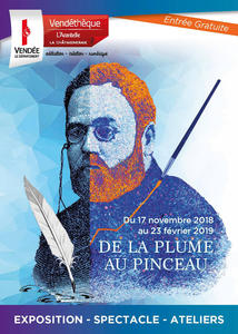 Exposition De la plume au pinceau Vendéthèque La Châtaigneraie