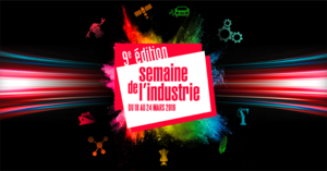 Semaine de l'industrie du 18 au 24 mars 2019
